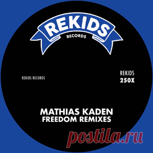 Mathias Kaden - Freedom (Remixes) | 4DJsonline.com