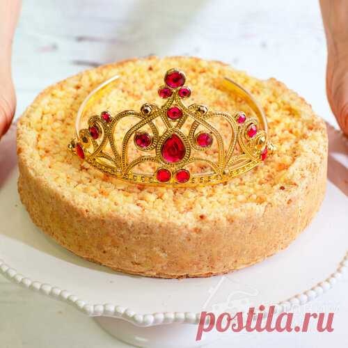 Творожный пирог (Королевская ватрушка) - Ваши любимые рецепты - медиаплатформа МирТесен