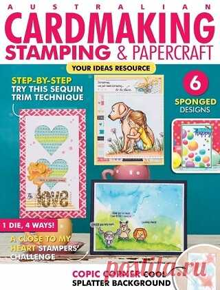 Australian Cardmaking, Stamping & Papercraft Vol.29 №1 2025