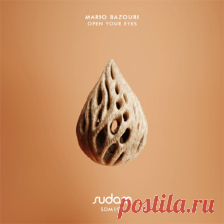 Mario Bazouri - Open Your Eyes | 4DJsonline.com