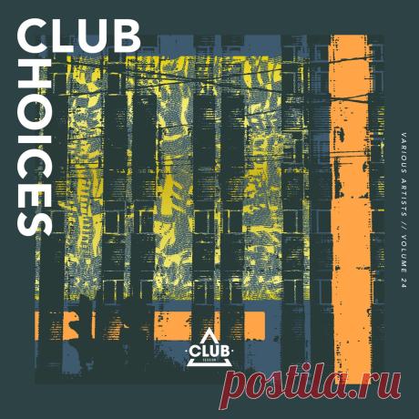 VA - Club Choices Vol. 24 CSCOMP3825 » MinimalFreaks.co