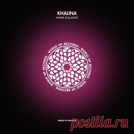 Annie Sollange - Khalina (Original Mix) free download mp3 music 320kbps
