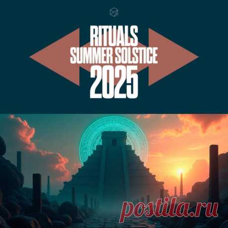 VA - Rituals Summer Solstice 2025 [STEALTH268] Download Free on Musicvibez.News ,Album Daily update.