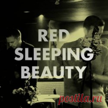 Red Sleeping Beauty - Late Nights Vol. 4 (2025) [Single] Artist: Red Sleeping Beauty Album: Late Nights Vol. 4 Year: 2025 Country: Sweden Style: Indie Pop, Electropop