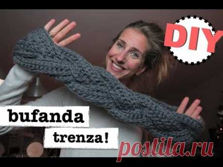COMO HACER BUFANDA INFINITA TRENZADA CON GANCHILLO NIVEL PRINCIPIANTES