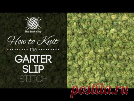How to Knit the Garter Slip Stitch - NewStitchaDay.com