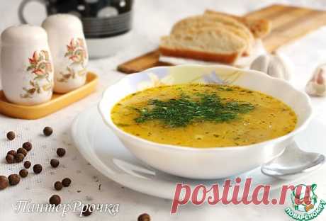 Легкий суп с манкой Кулинарный рецепт