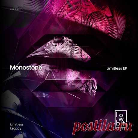 Download Monostone - Limitless [Lowbit] - Musicvibez Monostone - Limitless [Lowbit] Tracklist1. Monostone – Limitless (06:50)2. Monostone – Legacy (06:50)