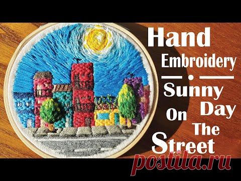 Hand Embroidery Hoop Art: Sunny Day On The Street