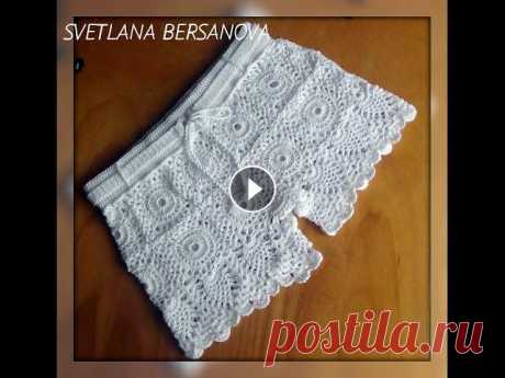 Шорты крючком из мотивов с ананасами  Часть 2 Шорты крючком из мотивов с ананасами Часть 2...
