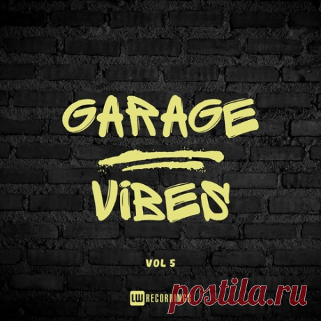 VA - Garage Vibes, Vol. 05 free download mp3 music 320kbps