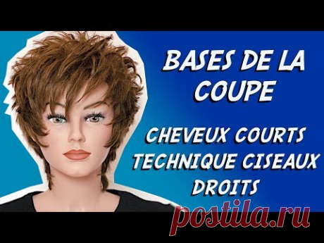 BASES DE LA COUPE #8 ✂ COUPE DE CHEVEUX COURTS ✂ INITIATION COIFFURE