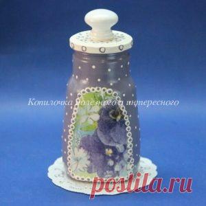Декупаж стеклянных баночек для кухни своими руками (мастер-класс).