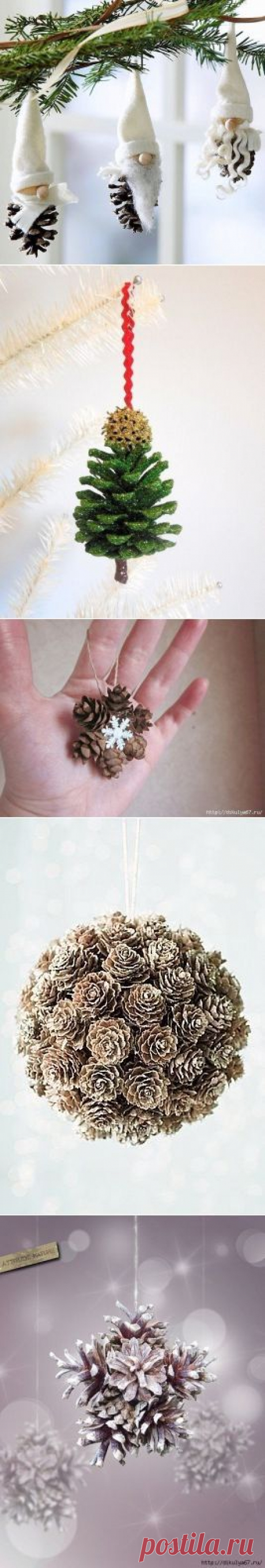 Игрушки из шишек | Умелые ручки