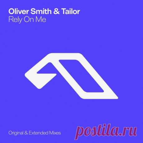 Download Oliver Smith, Tailor - Rely On Me [ANJ993BD] Label Anjunabeats Styles Melodic House & Techno Date 2025-01-15 Catalog # ANJ993BD Length 5:33 Tracks 1
