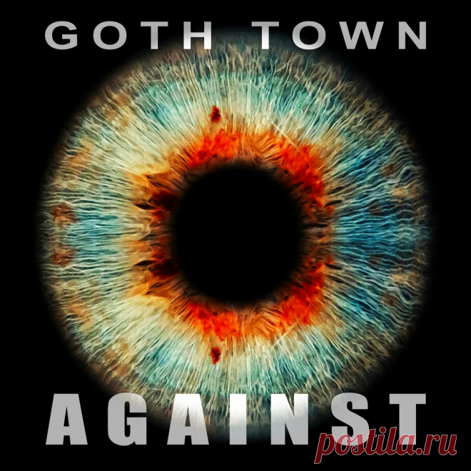 Goth Town - Against (2025) 320kbps / FLAC