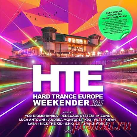 Download Hard Trance Europe Weekender Volume 6 (2025) Hard Trance Europe Weekender Volume 6 (2025)