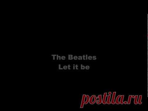 The Beatles - Let it be Lyrics - YouTube