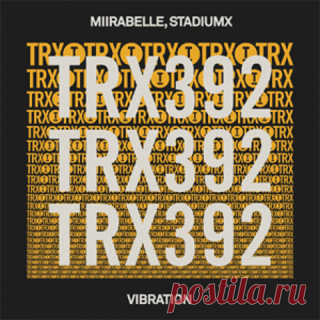miirabelle, Stadiumx - Vibration | 4DJsonline.com