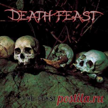 Death Feast - The Feast Of Death (2018)