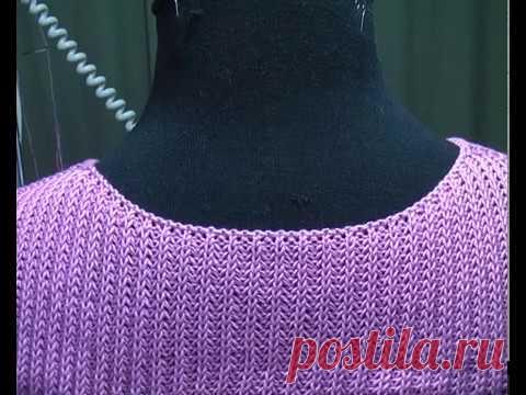 Горловина спинки на полуфанге. Машинное вязание. - YouTube