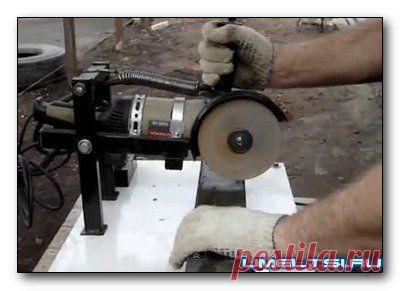 Отрезной станок из болгарки » Самоделки своими руками - сделай сам
