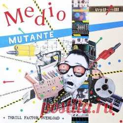 Medio Mutante - Thrill Factor Overload (2025) Artist: Medio Mutante Album: Thrill Factor Overload Year: 2025 Country: Mexico Style: Minimal Synth