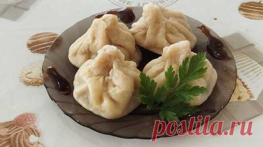 ТАДЖИКСКИЕ МАНТЫ ❤️Идеальное Тесто для Мант🔸Пельменей 🔸Хинкали❤️СОЧНО | Восточный вкус | Дзен