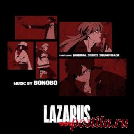 Download Bonobo - Lazarus (Adult Swim Original Series Soundtrack) (2025) 24-Bit Format: FLAC Quality: 24 bits Lossless Album Title: Bonobo - Lazarus (Adult Swim Original Series Soundtrack) Genre: Film Soundtracks Release Date: 2025-04-11 BitRate: 1397 Kbps ~ 1640 Kbps Total Size: 481.26 MB