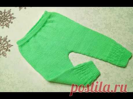 Детские штанишки спицами на возраст 9-12 мес.