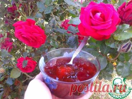 Варенье из розовых лепестков - кулинарный рецепт