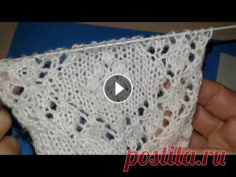 Ажурные узоры спицами. МК 33.урок 2. Ажурные узоры спицами. МК 33.урок 2....