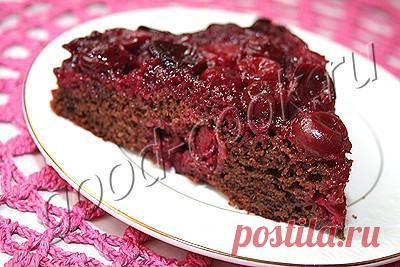 Хорошая кухня - перевёрнутый пирог с двумя слоями вишни. Кулинарная книга рецептов. Салаты, выпечка.