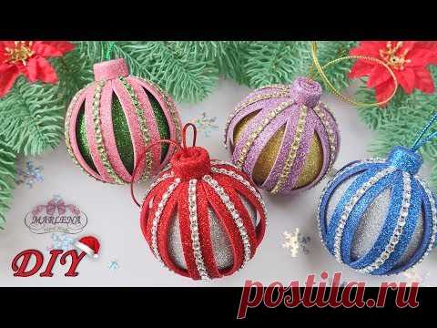 🎄 НОВОГОДНИЕ ЁЛОЧНЫЕ ШАРЫ 🔴 из фоамирана МК/DIY