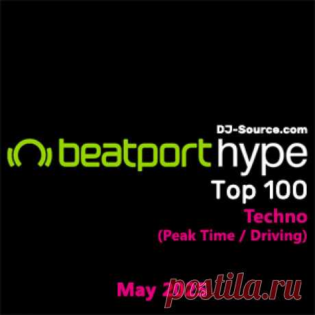 Beatport Hype Top 100 Techno (Peak Time / Driving) May 2025 - DJ-Source.com