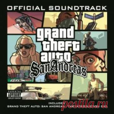 OST - Grand Theft Auto: San Andreas (Все треки из радиостанций) (Сборник | MP3 | 2004) через торрент