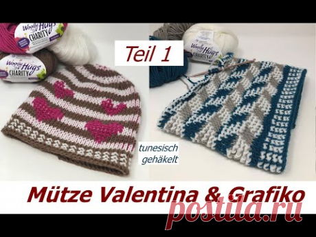 Mütze Tunesisch Häkeln - Valentina + Grafiko mit Veronika Hug - Teil 1