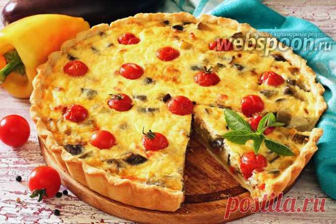 Киш Лорен с помидорами и баклажанами рецепт с фото, как приготовить на Webspoon.ru