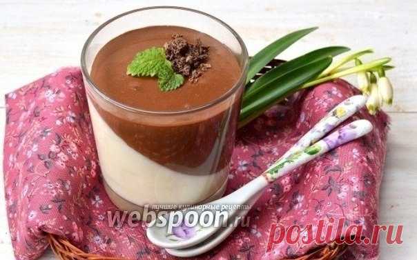 Панна-котта с шоколадом и сгущённым молоком.