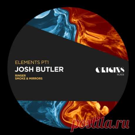 Josh Butler – Elements Pt1 [ORIGINS075]