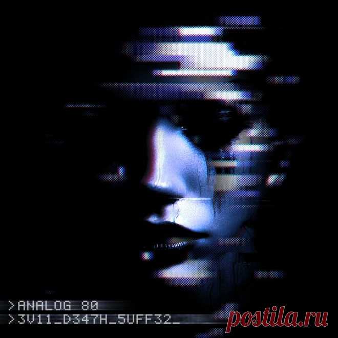 Analog 80 - Evil_Death_Suffer (Single) (2025) 320kbps / FLAC