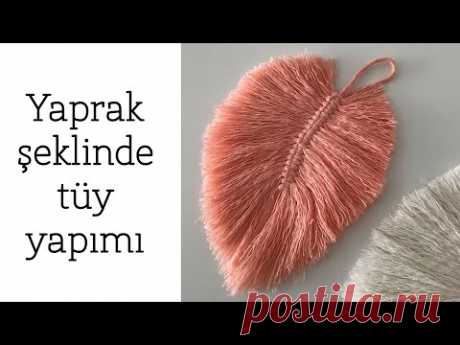 Makrome Tüy Yaprak Yapımı