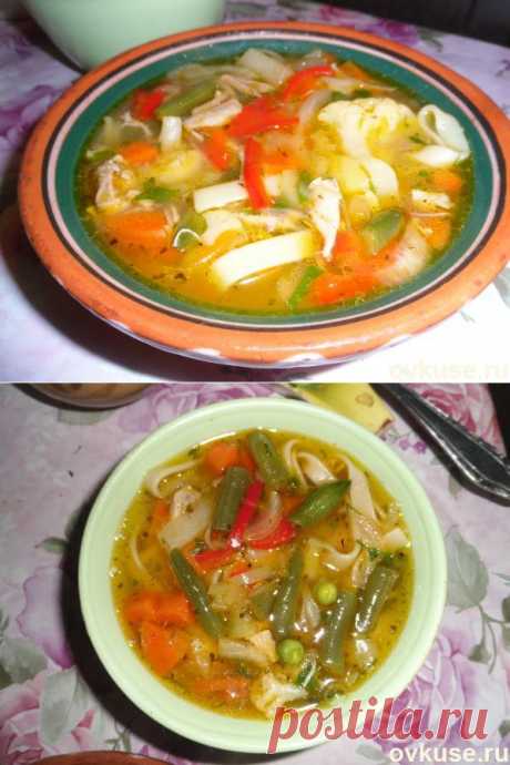 Куриный супчик с пшеничной лапшой и овощами - Простые рецепты Овкусе.ру