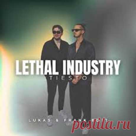 Tiesto - Lethal Industry (Lukas & Frank Afro Edit) free download mp3 music 320kbps