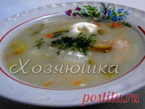 Хозяюшка. Кушать подано! - Рассольник