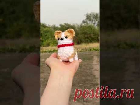 Corgi 🐕 #crochet #amigurumi #toys #dog #corgi #puppy #shorts