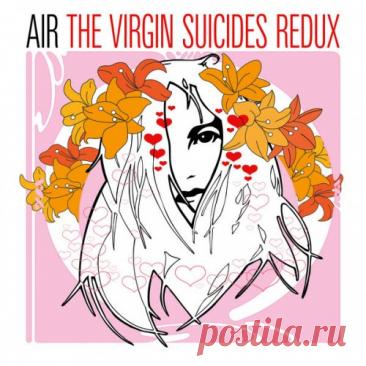 Air - The Virgin Suicides Redux (2025) free download mp3 music 320kbps