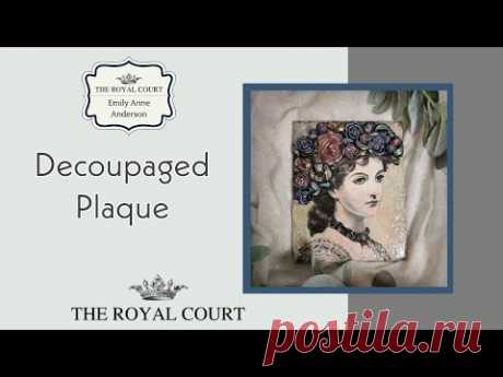Decoupaged Plaque Using Pentart Products