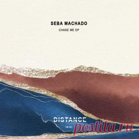 Seba Machado – Chase Me EP [DM492] Sharing-DB.club