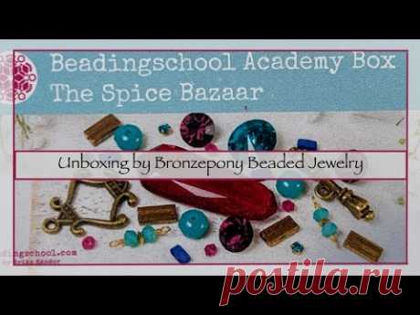 Beading School Academy - Spice Bazaar Unboxing